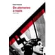 thumbnail image 1 of Libro De Alemanes A Nazis 1914 1936 Tapa Blanda, Autor Peter Fritzsche, Editorial Siglo Xxi Editores, 1 of 2