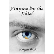 Playing By the Rules (Paperback)