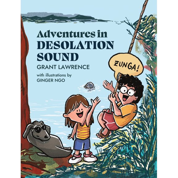 Adventures in Desolation Sound, (Hardcover)