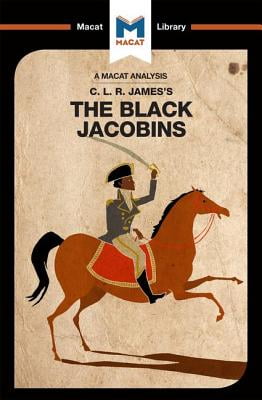 the black jacobins review the black jacobins review