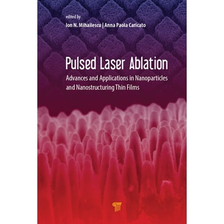Laser Pulse Width - Pulsed Laser Ablation - eBook