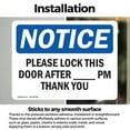 thumbnail image 3 of (2 Pack) Please Lock This Door After ____ Pm Thank You OSHA Notice Sign, 3 of 7