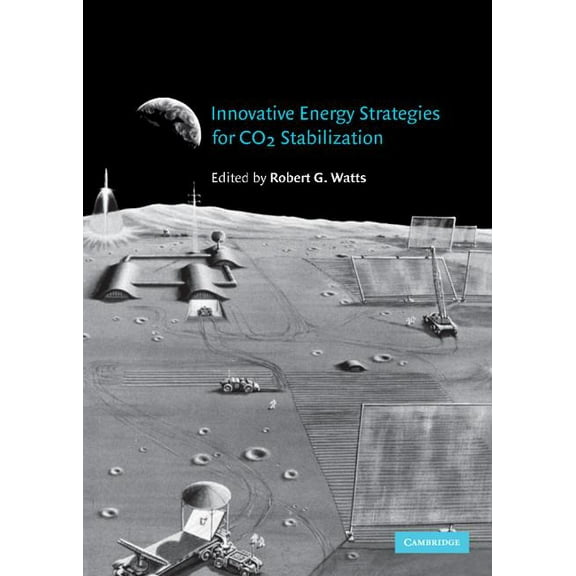 Innovative Energy Strategies for CO2 Stabilization, (Hardcover)