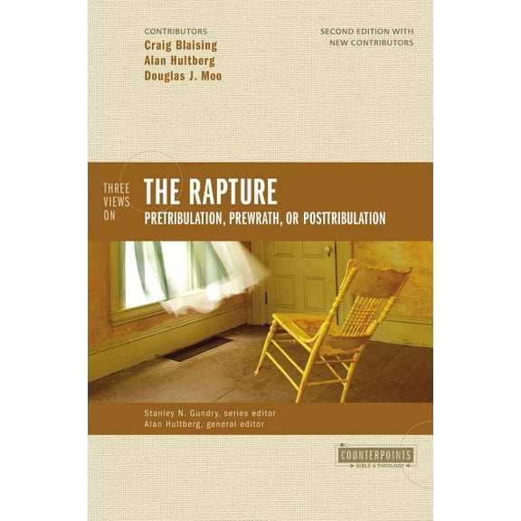 Counterpoints: Bible and Theology Three Views on the Rapture: Pretribulation, Prewrath, or Posttribulation, (Paperback)