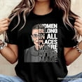 thumbnail image 2 of Women Belong In All Places T-Shirt, Ruth Bader Ginsburg Quote Feminist Tee, 2 of 5