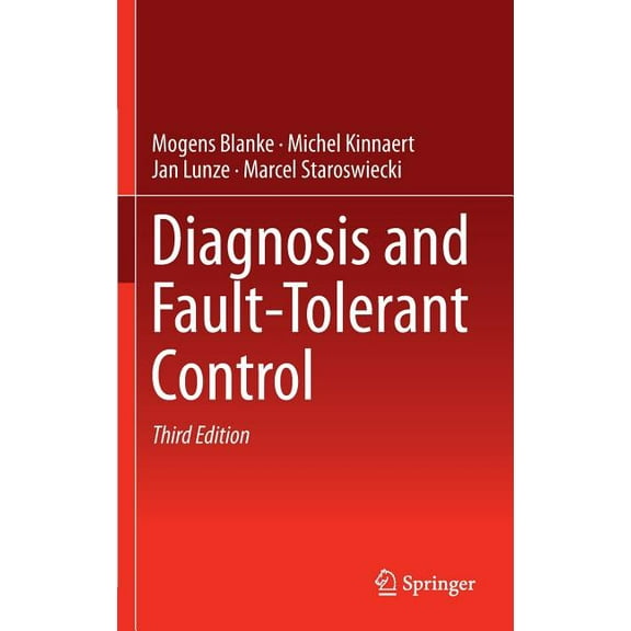 Diagnosis and Fault-Tolerant Control, (Hardcover)