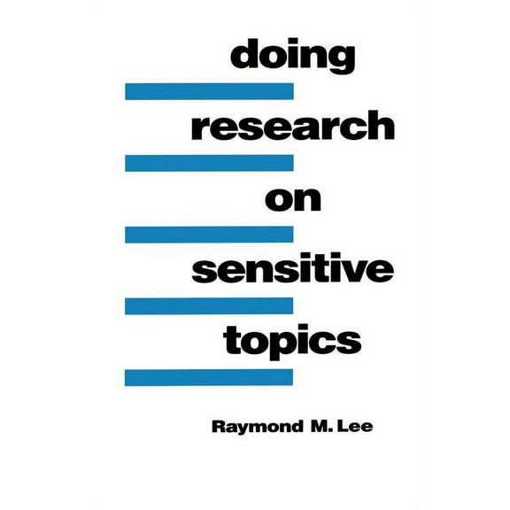 Doing Research on Sensitive Topics, (Paperback)