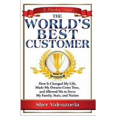The World s Best Customer (Kroger Best Customer Coupons)