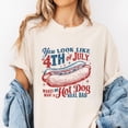 thumbnail image 2 of You Look Like the 4th of July Hot Dog T-Shirt – Funny Patriotic Quote Tee for BBQs, Summer Cookouts & Independence Day – Retro USA Graphic Shirt for Women & Men, 2 of 7