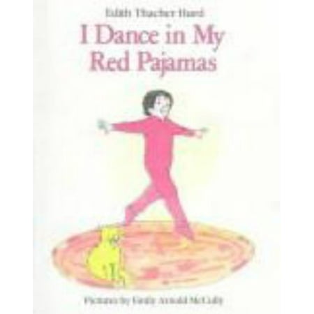 

I Dance in My Red Pajamas 9780060227005 Used / Pre-owned