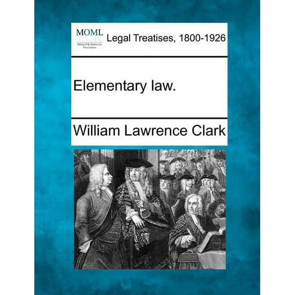 Elementary Law. (Paperback)