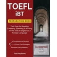 thumbnail image 1 of Pre-Owned TOEFL iBT Preparation Book: Test Prep for Reading, Listening, Speaking, & Writing on the Test of English as a Foreign Language (Paperback) 1628454245 9781628454246, 1 of 1