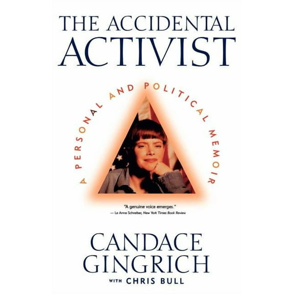 The Accidental Activist: A Personal and Political Memoir, (Paperback)