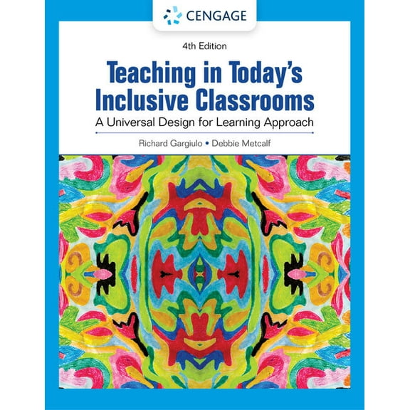 Teaching in Today's Inclusive Classrooms: A Universal Design for Learning Approach, (Paperback)