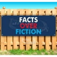 thumbnail image 1 of Facts Over Fiction 13 oz Vinyl Banner With Metal Grommets, 1 of 4