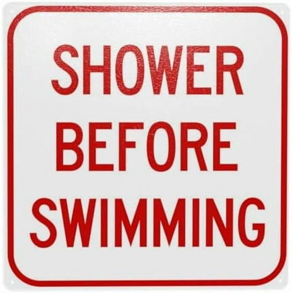 Shower Before Swimming Warning Sign, Pool Metal Signs for Home Business Outdoor Indoor Road Yard Garage Street Wall Caution Custom Decor 12 x 12 Inch