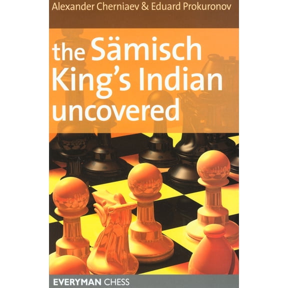 Pre-Owned Sämisch King's Indian Uncovered (Paperback) 1857445406 9781857445404