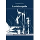 thumbnail image 1 of La vida rápida, 1 of 2