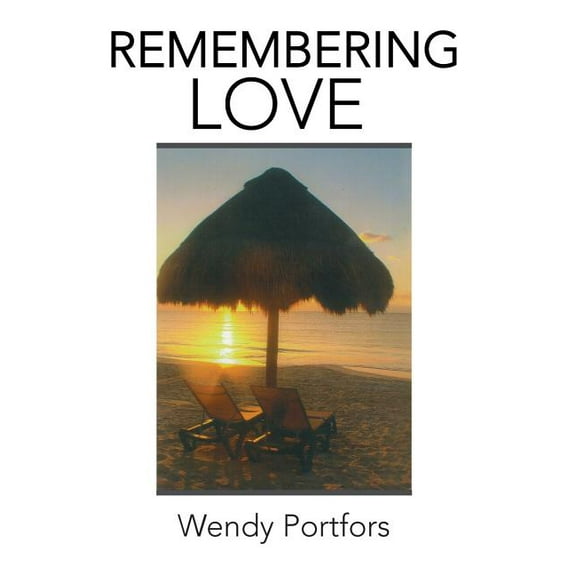 Remembering Love (Hardcover)