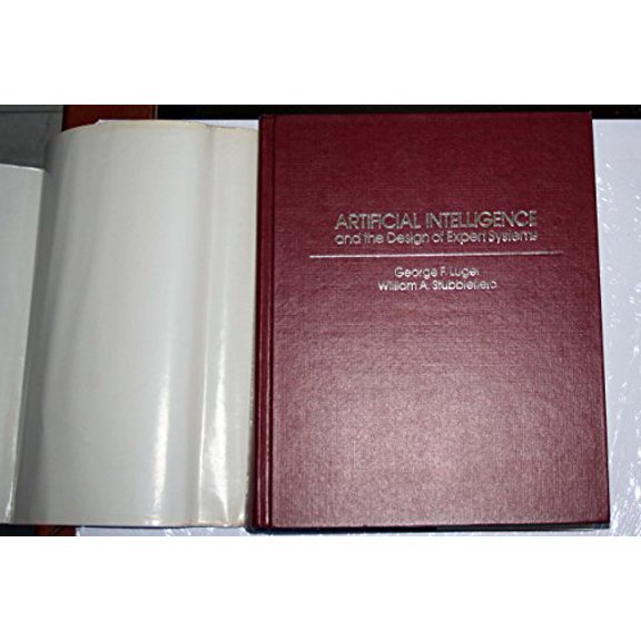 Pre-Owned Artificial intelligence and the design of expert systems (The Benjamin/Cummings series in artificial intelligence) (Paperback) 0805301399 9780805301397