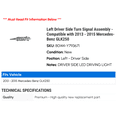 thumbnail image 2 of Left Driver Side Turn Signal Assembly - Compatible with 2013 - 2015 Mercedes-Benz GLK250 2014, 2 of 2