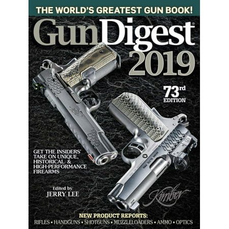 Gun Digest 2019, 73rd Edition - eBook