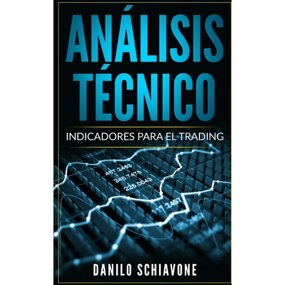 An?lisis T?cnico: Indicadores para el trading
