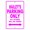 Pink, variant on Hailey's Parking Only All Others Will Be Towed Name Gift Novelty Metal Aluminum 8"x12" Sign