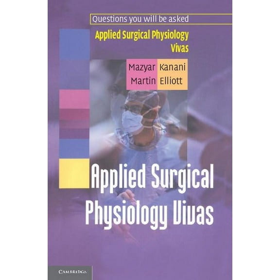 Applied Surgical Physiology Vivas, (Paperback)