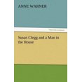 thumbnail image 2 of Susan Clegg et un Homme dans la Maison, 2 of 2