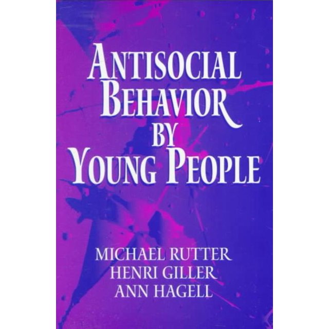Antisocial Behaviour by Young People, Michael Rutter, Henri Giller, et al. Paperback