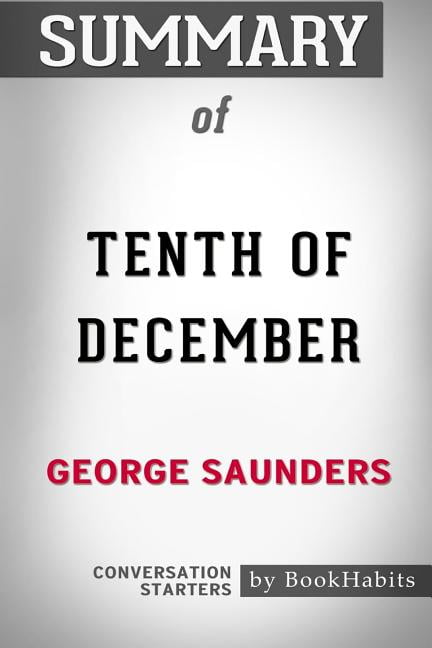 tenth of december stories tenth of december stories