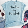 thumbnail image 2 of Bloodies For Breakfast Shirt, Unisex Women's Men's Shirt, Drinking Shirt, Party Shirt, Alcohol Shirt, Heather Light Blue, Large, 2 of 6