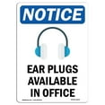 thumbnail image 1 of SignMission OS-NS-A-1218-V-11614 12 x 18 in. OSHA Notice Sign - Ear Plugs Available, 1 of 1