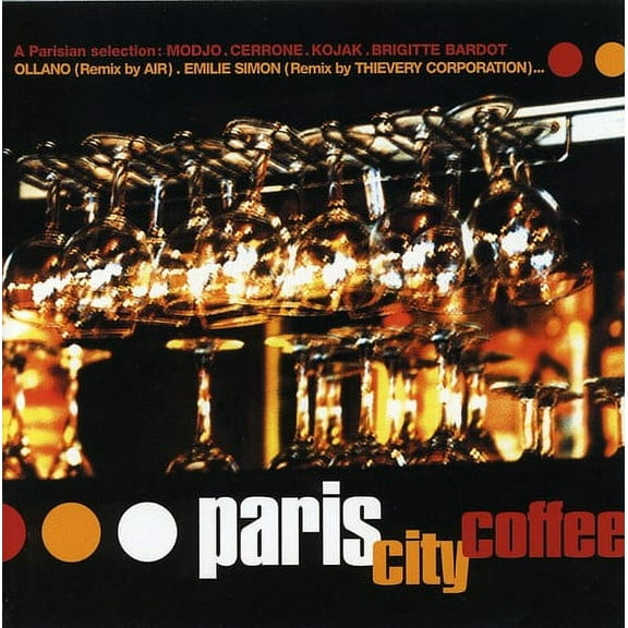 Various Artists - Paris City Coffee - Music & Performance - CD