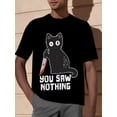 thumbnail image 1 of T-shirt Humoristique d'Halloween pour Homme avec Chat « You Saw Nothing Blood », 1 of 5