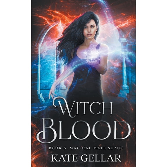 Magical Mate Witch Blood, Book 6, (Paperback)