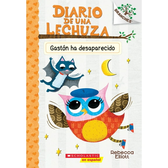 Pre-Owned Diario de Una Lechuza #6: Gastón Ha Desaparecido (Baxter Is Missing): Volume 6 (Paperback) 1338329731 9781338329735