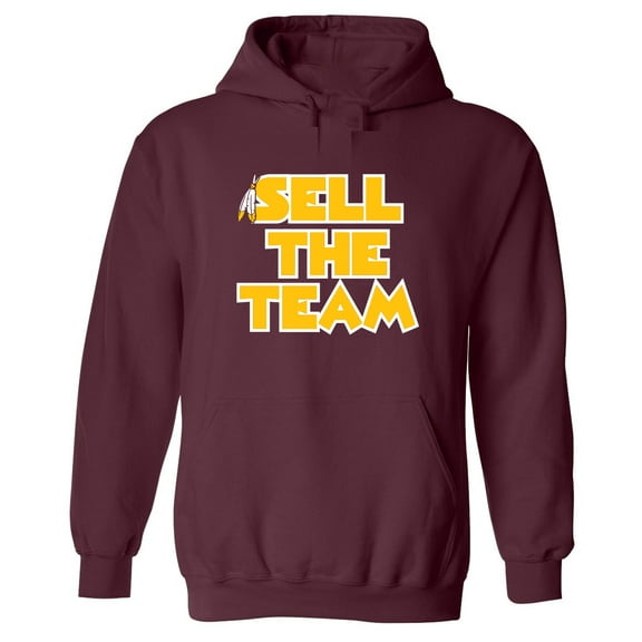 MAROON Football Team Sell The Team Hooded Sweatshirt ADULT
