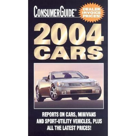 Pre-Owned Consumer Guide: 2004 Cars (Consumer Guide: Cars) (Paperback) 0785393757 9780785393757