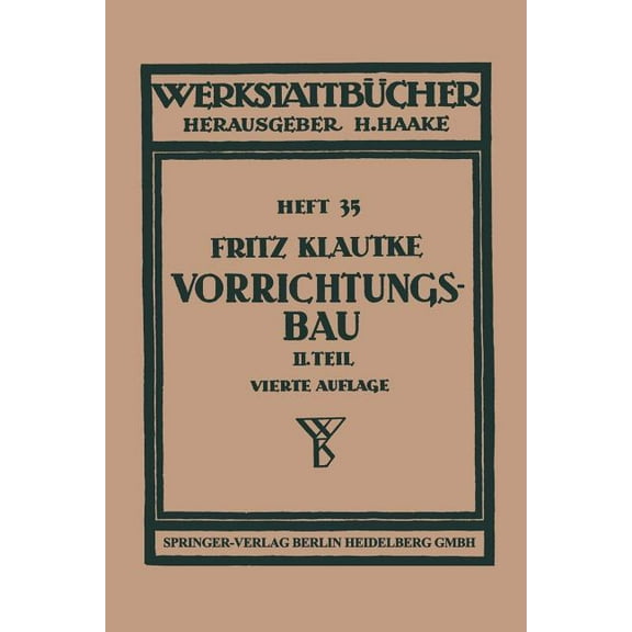 WerkstattbÃ¼cher Der Vorrichtungsbau, (Paperback)
