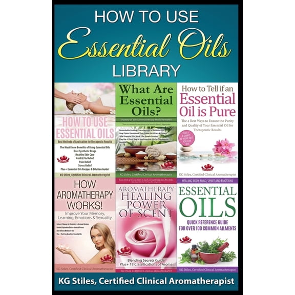 Essential Oil Healing Bundles How to Use Essential Oils Library, (Paperback)