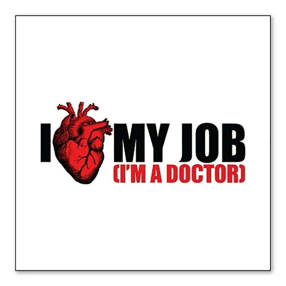 DistinctInk Custom Bumper Sticker - 8" x 8" Decorative Decal - White Background - I Heart My Job - I'm A Doctor