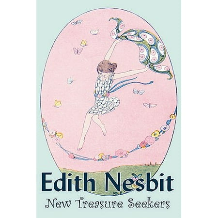 Magic Treasure - New Treasure Seekers by Edith Nesbit, Fiction, Fantasy & Magic