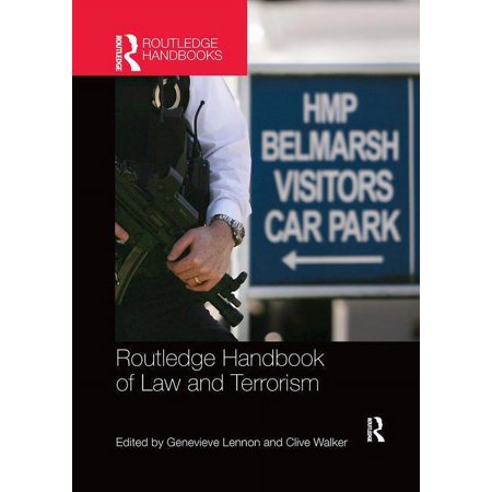 Routledge Handbook of Law and Terrorism (Paperback)