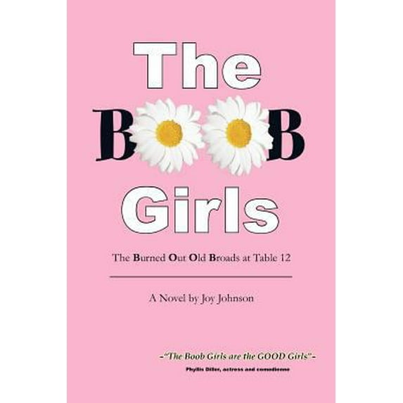 Pre-Owned The Boob Girls (Paperback) 160808034X 9781608080342
