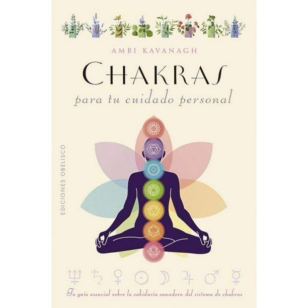 Libro Chakras Para Tu Cuidado Personal Tapa Blanda, Autor Por Asignar, Editorial Ediciones Obelisco
