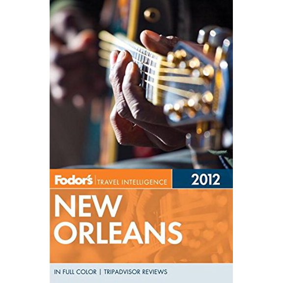 Pre-Owned Fodor's New Orleans 2012 (Full-color Travel Guide) (Paperback) 0679009353 9780679009351