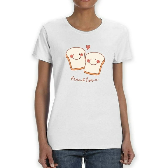 Bread Love Cute Bread Couple Graphic Women White T-Shirt, Female Large