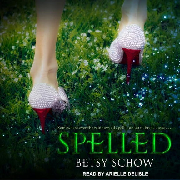 Storymakers: Spelled (Audiobook)